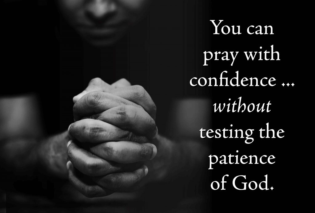 Pray without testing illustration